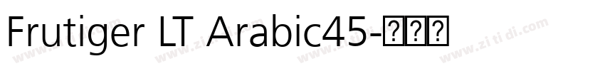 Frutiger LT Arabic45字体转换